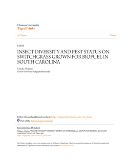 INSECT DIVERSITY and PEST STATUS on SWITCHGRASS GROWN for BIOFUEL in SOUTH CAROLINA Claudia Holguin Clemson University, Cholgui@Clemson.Edu