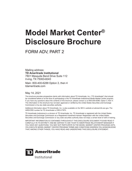 Model Market Center Disclosure Brochure: Form ADV, Part 2-TDI 0521