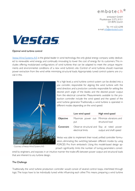 Optimal Wind Turbine Control Vestas Wind Systems A/S Is the Global Leader in Wind Technology, the Only Global Energy Company