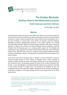 The Donbas Blockade: Another Blow to the Minsk Peace Process Hrant Kostanyan and Artem Remizov