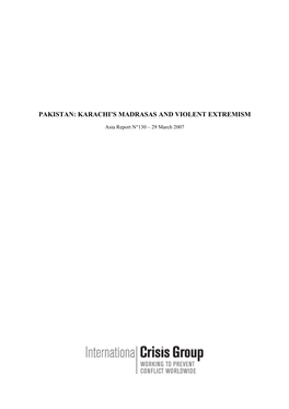 Pakistan: Karachi’S Madrasas and Violent Extremism