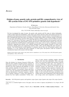 Origins of Gene, Genetic Code, Protein and Life: Comprehensive View of Life Systems from a GNC-SNS Primitive Genetic Code Hypothesis*