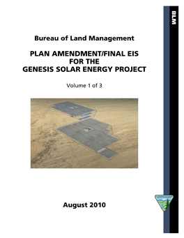 Genesis Solar Energy Project PA/FEIS 1 August 2010 Relationship to the Genesis Solar Energy Project Staff Assessment and DEIS