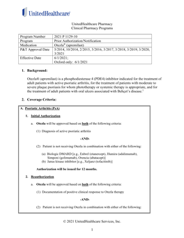 Otezla® (Apremilast) P&T Approval Date 5/2014, 10/2014, 2/2015, 3/2016, 3/2017, 3/2018, 3/2019, 3/2020, 3/2021 Effective Date 6/1/2021; Oxford Only: 6/1/2021