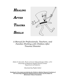 Healing After Trauma Skills (HATS) Manual Was Developed Following the April 19, 1995 Bombing of the Alfred Murrah Federal Building in Oklahoma City