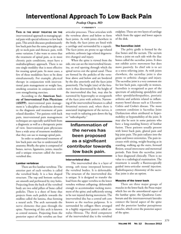 Interventional Approach to Low Back Pain Pradeep Chopra, MD  Th I S Is T H E B R I E F T R E a T I S E O N T H E Articular Processes
