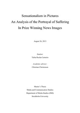 Sensationalism in Pictures an Analysis of the Portrayal of Suffering in Prize Winning News Images