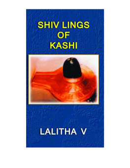 (Based on Kashi Khand and Ling Puraan) Lalitha V