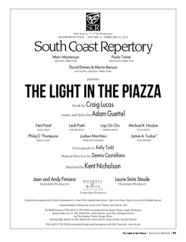 THE LIGHT in the PIAZZA Book by Craig Lucas Music and Lyrics by Adam Guettel