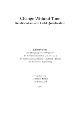 Change Without Time Relationalism and Field Quantization