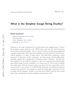 What Is the Simplest Gauge-String Duality? Arxiv:1104.2386V1 [Hep-Th