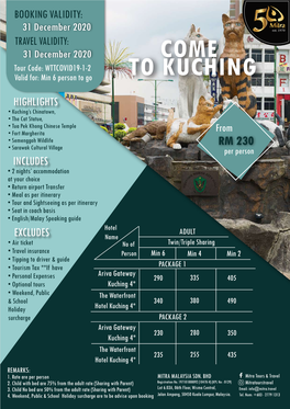 Come to Kuching