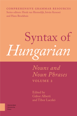 Syntax of Hungarian. Nouns and Noun Phrases, Volume 2