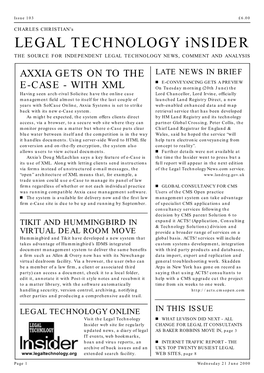 LEGAL TECHNOLOGY Insider the SOURCE for INDEPENDENT LEGAL TECHNOLOGY NEWS, COMMENT and ANALYSIS