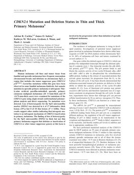 CDKN2A Mutation and Deletion Status in Thin and Thick Primary Melanoma1