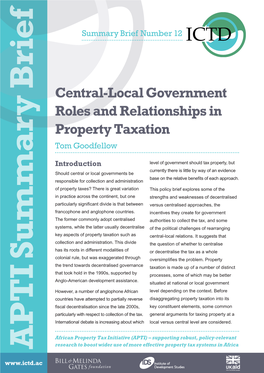 Central-Local Government Roles and Relationships in Property Taxation Tom Goodfellow