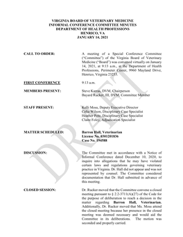 Virginia Board of Veterinary Medicine Informal Conference Committee Minutes Department of Health Professions Henrico, Va January 14, 2021