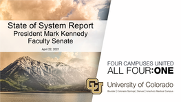 State of System Report President Mark Kennedy Faculty Senate