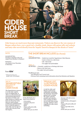 Cider House Short Break