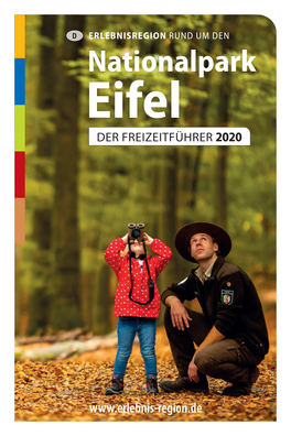 Erlebnisregion Nationalpark Eifel - Umweltfreundlich, Kostengünstig & Staufrei in Den Urlaub
