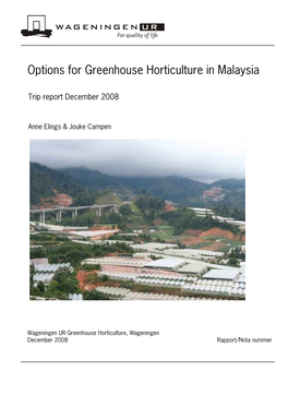Options for Greenhouse Horticulture in Malaysia