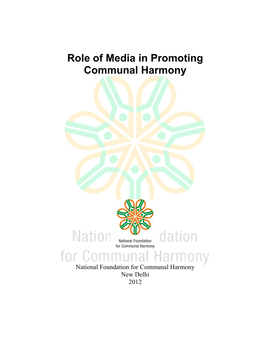 Role of Media in Promoting Communal Harmony (2012)