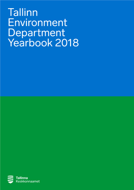 Tallinn Environment Department Yearbook 2018