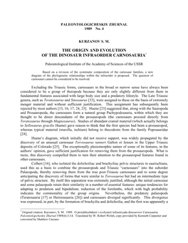 The Origin and Evolution of the Dinosaur Infraorder Carnosauria*