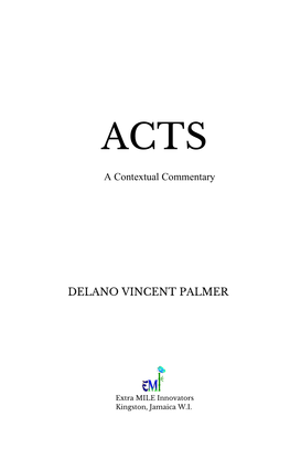 A Contextual Commentary DELANO VINCENT PALMER