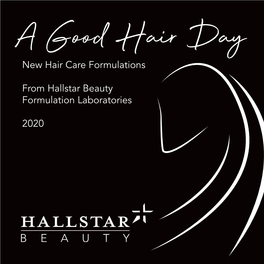 A Good Hair Day New Hair Care Formulations