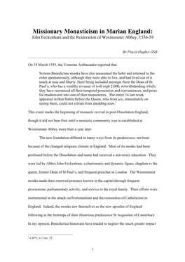 Missionary Monasticism in Marian England: John Feckenham and the Restoration of Westminster Abbey, 1556-59