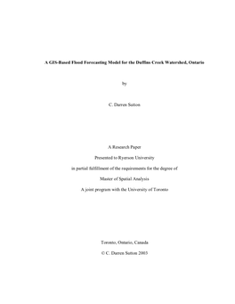 A GIS-Based Flood Forecasting Model for the Duffins Creek Watershed, Ontario