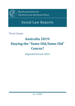 Social Law Reports Australia 2019: Staying the “Same Old/Same Old