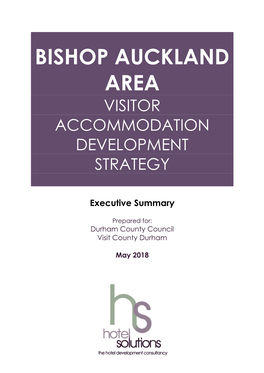 Bishop Auckland Area Visitor Accommodation Development Strategy