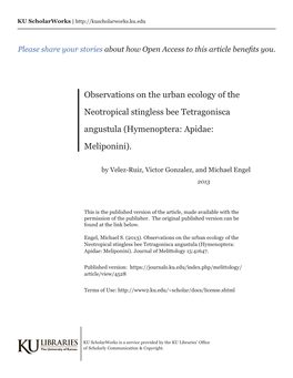 Observations on the Urban Ecology of the Neotropical Stingless Bee Tetragonisca Angustula (Hymenoptera: Apidae: Meliponini)