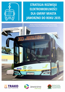 Strategia Rozwoju Elektromobilności Gminy Miasta Jaworzno Do 2035 Roku