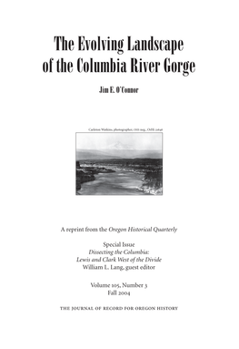 The Evolving Landscape of the Columbia River Gorge