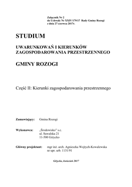 Studium Uwarunkowań I Kierunków Zagospodarowania Przestrzennego Gminy Rozogi Część II: Kierunki Zagospodarowania Przestrzennego