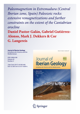 Paleomagnetism in Extremadura (Central Iberian Zone, Spain) Paleozoic Rocks: Extensive Remagnetizations and Further Constraints