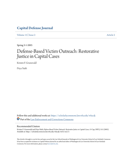 Defense-Based Victim Outreach: Restorative Justice in Capital Cases Kristen F