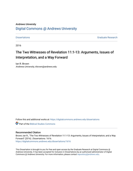 The Two Witnesses of Revelation 11:1-13: Arguments, Issues of Interpretation, and a Way Forward