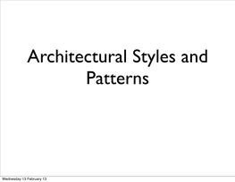 Architectural Styles and Patterns