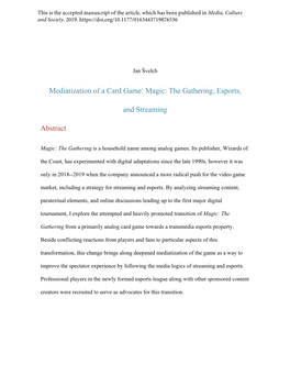 Mediatization of a Card Game: Magic: the Gathering, Esports, and Streaming Abstract