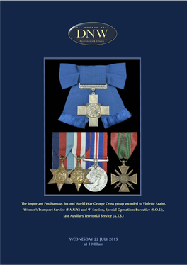 The Important Posthumous George Cross Group to Violette Szabó 22