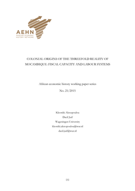 Colonial Origins of the Threefold Reality of Mozambique : Fiscal Capacity and Labour Systems