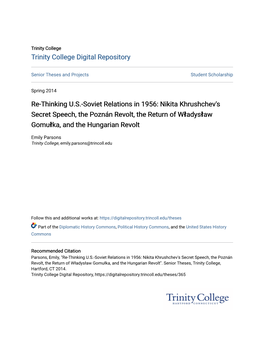Re-Thinking U.S.-Soviet Relations in 1956: Nikita Khrushchev's Secret Speech, the Poznán Revolt, the Return of Władysław Gomułka, and the Hungarian Revolt