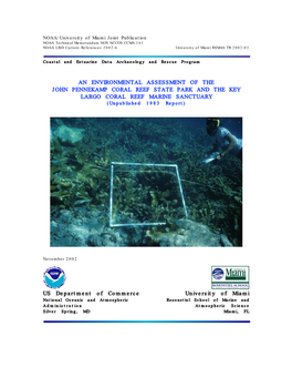 AN ENVIRONMENTAL ASSESSMENT of the JOHN PENNEKAMP CORAL REEF STATE PARK and the KEY LARGO CORAL REEF MARINE SANCTUARY (Unpublished 1983 Report)
