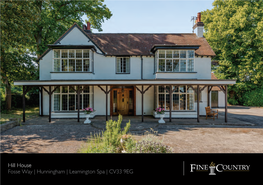 Hill House Fosse Way | Hunningham | Leamington