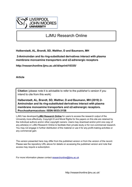 2-Aminoindan and Its Ring-Substituted Derivatives Interact With