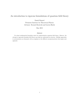 An Introduction to Rigorous Formulations of Quantum Field Theory